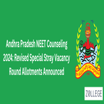 Andhra Pradesh NEET Counseling 2024 Revised Special Stray Vacancy Round Allotments Announced